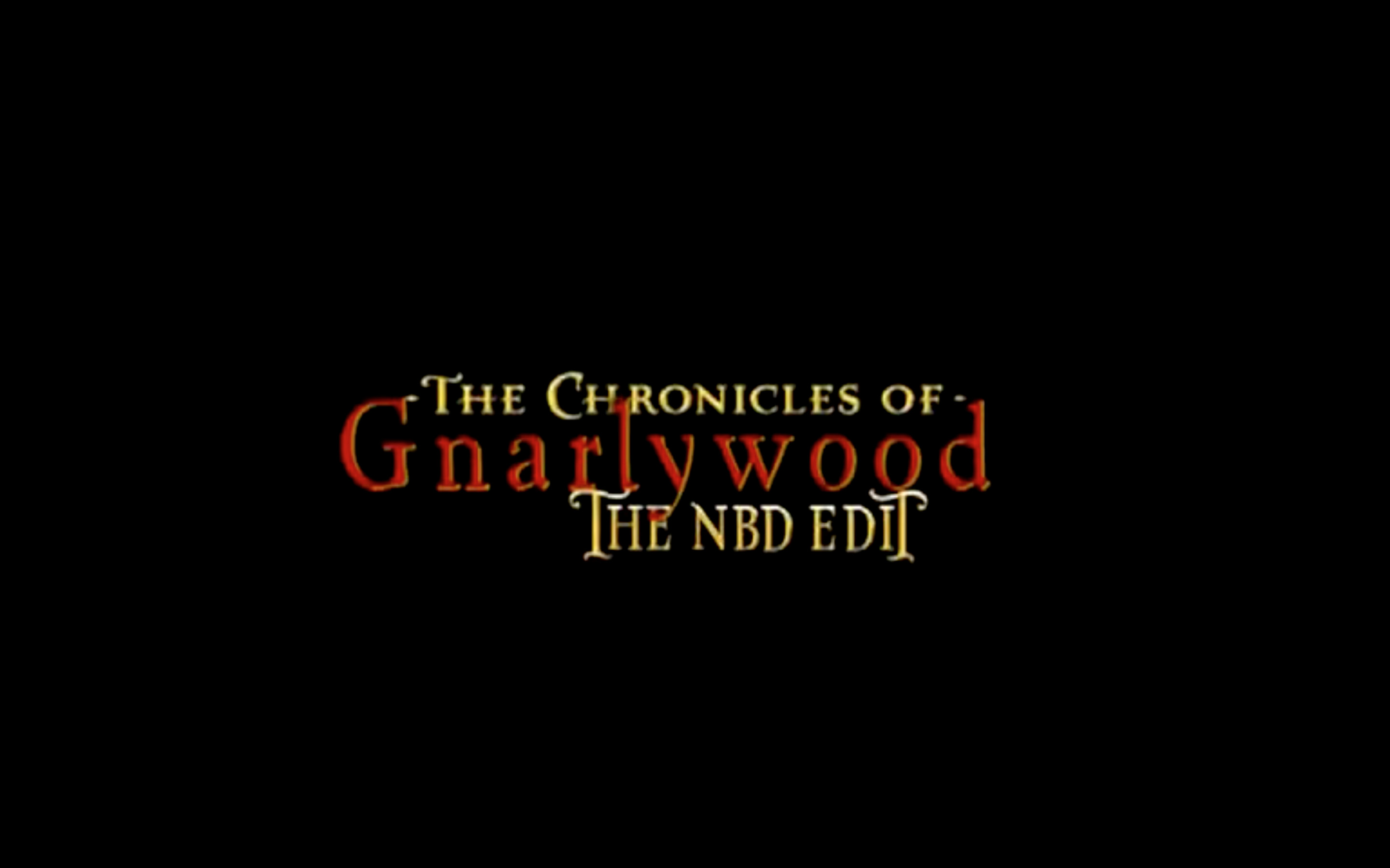 The Chronicles of Gnarlywood Title Screen